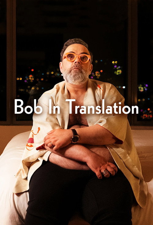 Bob in Translation — постер