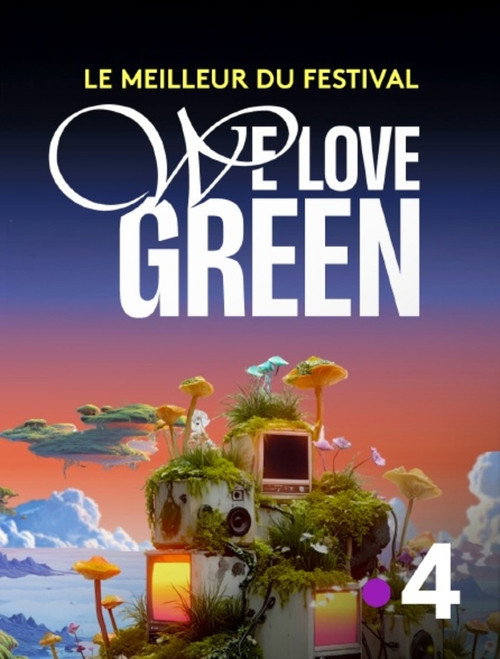Le meilleur du festival We Love Green — постер