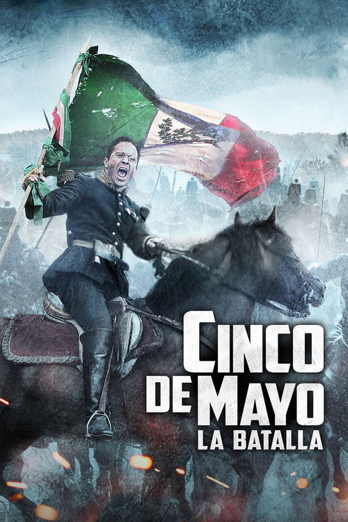 Cinco de mayo: la batalla — постер