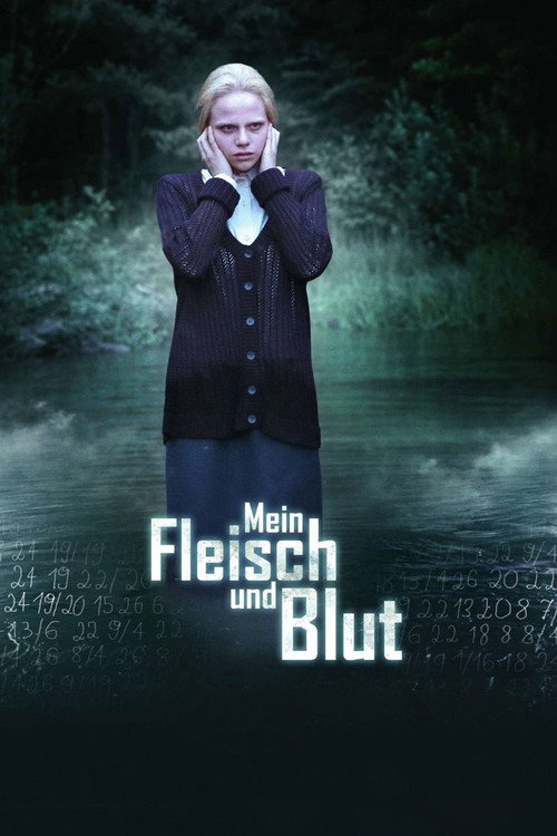 Mein Fleisch und Blut — постер