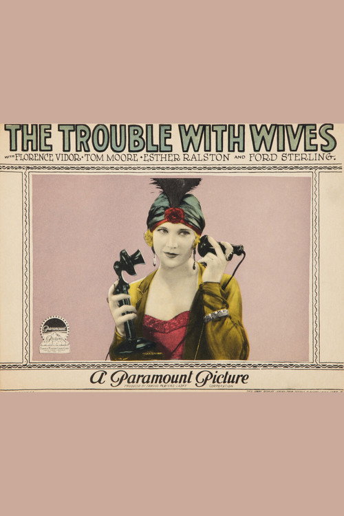 The Trouble With Wives — постер