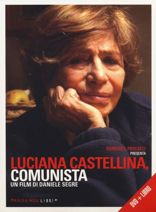Luciana Castellina, comunista — постер
