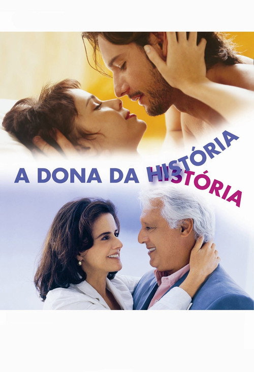 A Dona da História — постер