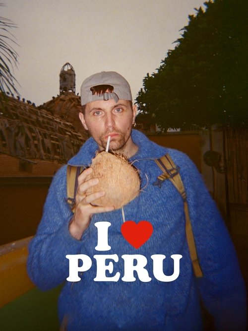 I Love Peru — постер