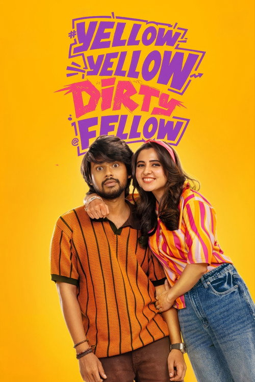 Yellow Yellow Dirty Fellow — постер