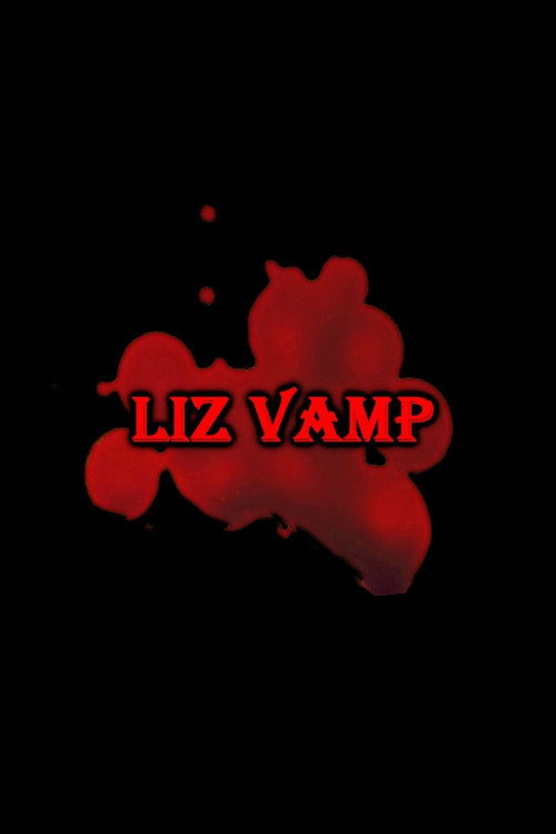 Liz Vamp — постер
