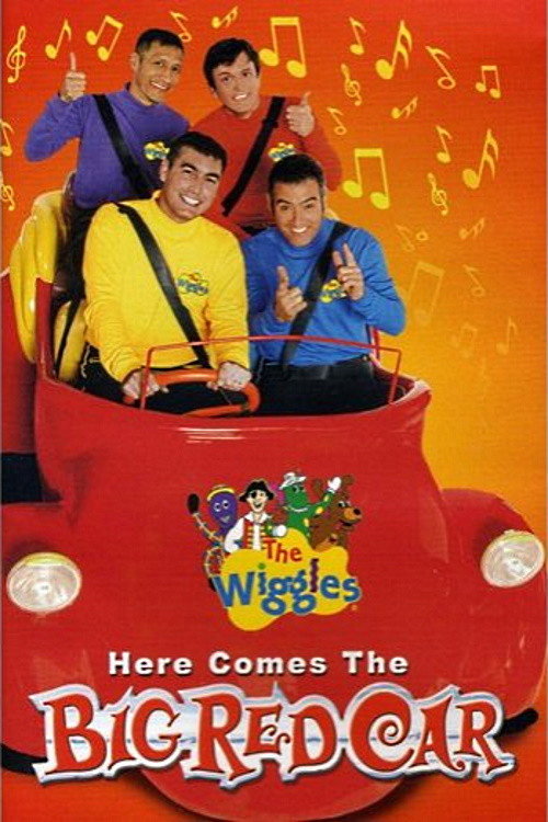 The Wiggles: Here Comes The Big Red Car — постер