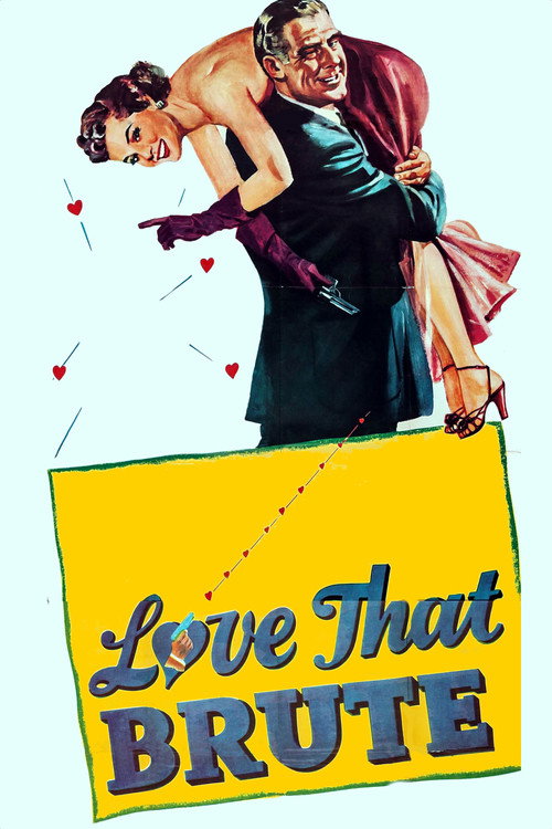 Love That Brute — постер