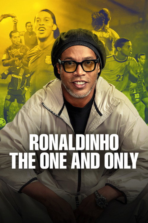 Ronaldinho: The One and Only — постер
