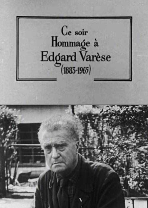 Les grandes répétitions: Hommage à Edgard Varèse — постер