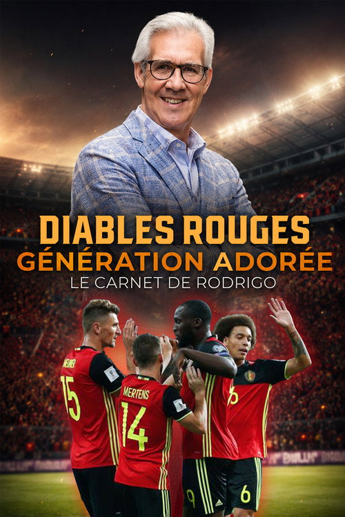 Diables rouges : génération Adorée - Le carnet de Rodrigo — постер