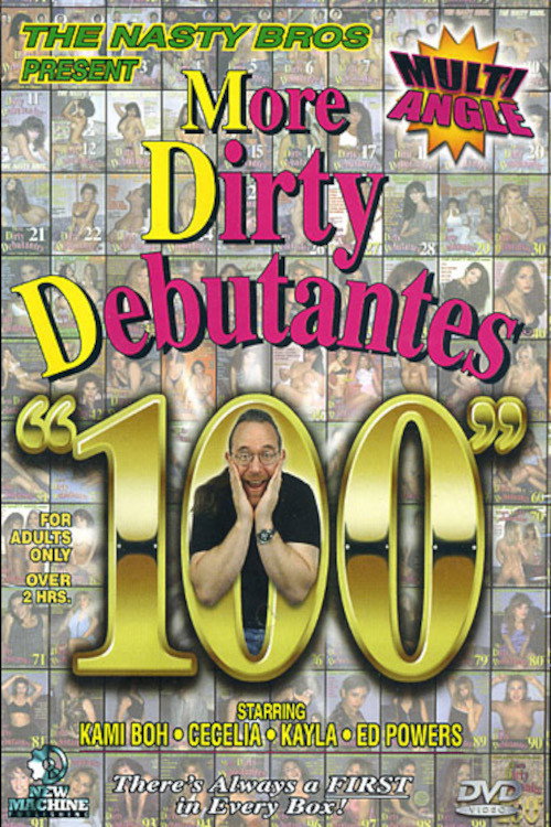 More Dirty Debutantes 100 — постер