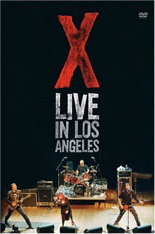 X: Live in Los Angeles — постер