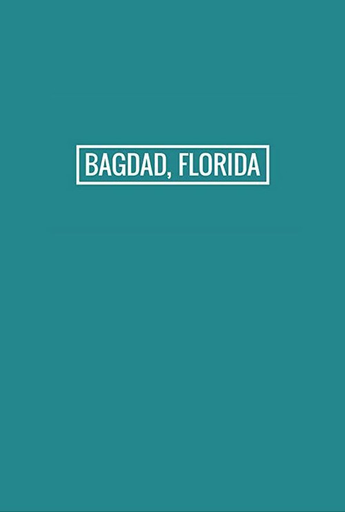 Bagdad, Florida — постер