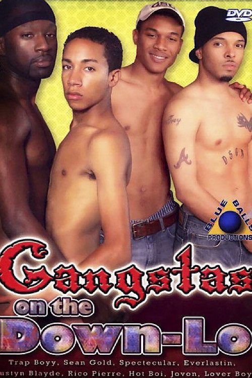 Gangstas on the Down-Lo — постер