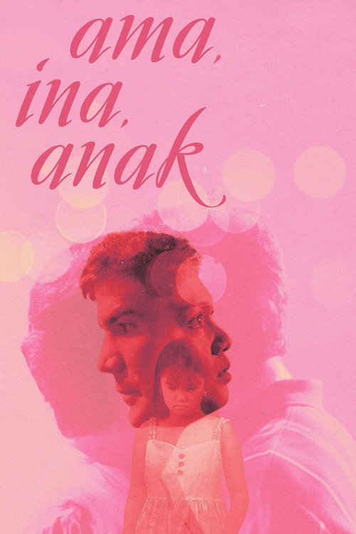 Ama, Ina, Anak — постер