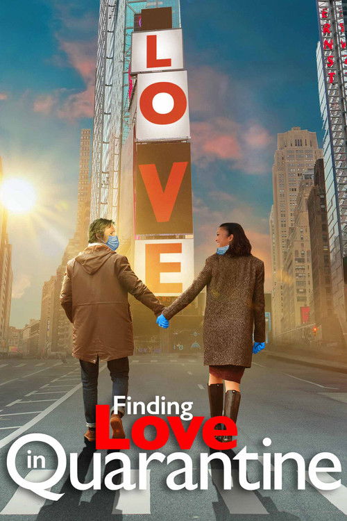 Finding Love in Quarantine: The Movie — постер