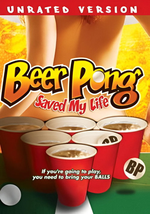 Beer Pong Saved My Life — постер