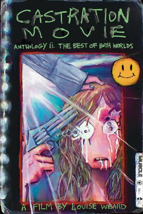 Castration Movie Anthology ii. The Best of Both Worlds — постер