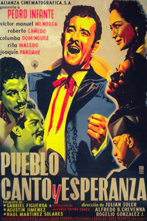 Pueblo, canto y esperanza — постер