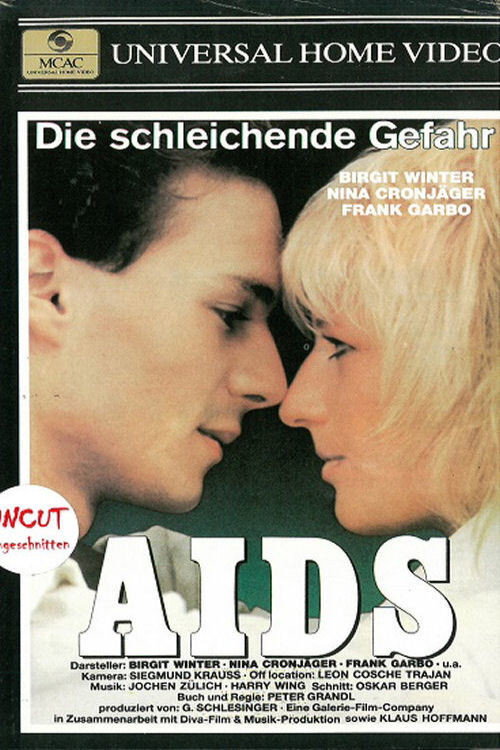 AIDS - Die schleichende Gefahr — постер