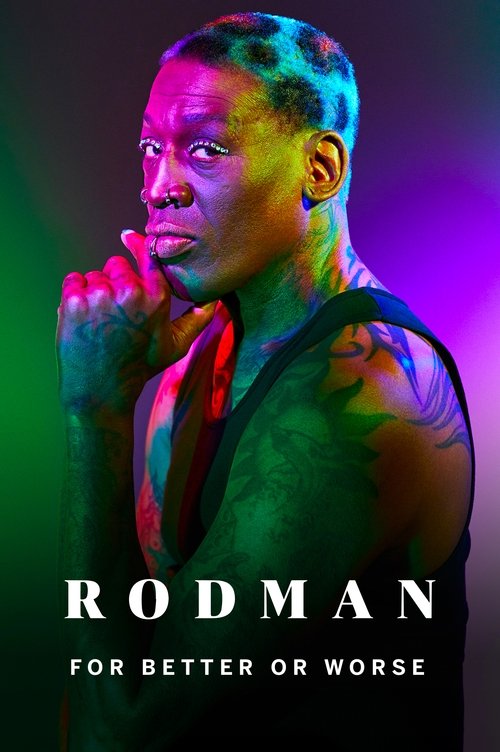Rodman: For Better or Worse — постер