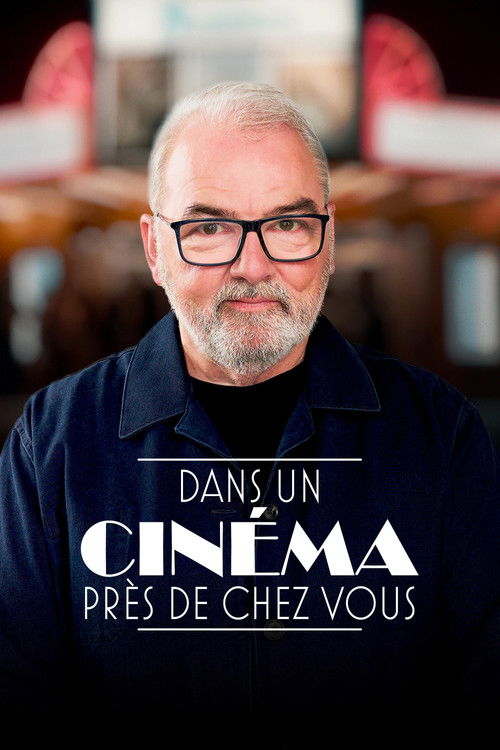 Dans un cinéma près de chez vous — постер