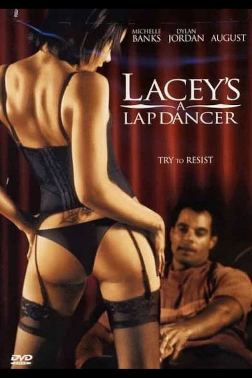 Lacey's A Lapdancer — постер