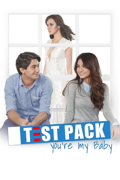 Test Pack, You're My Baby — постер