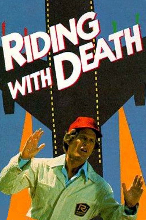 Riding with Death — постер
