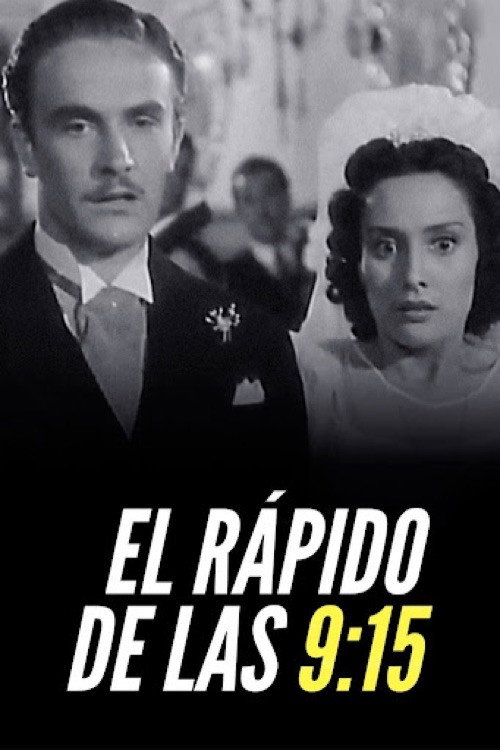 El rápido de las 9.15 — постер