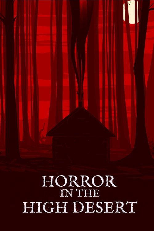 Horror in the High Desert — постер