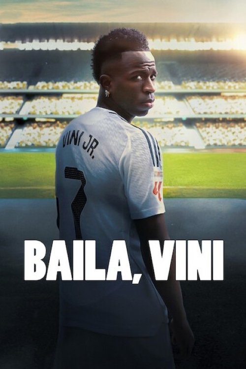 Baila, Vini — постер