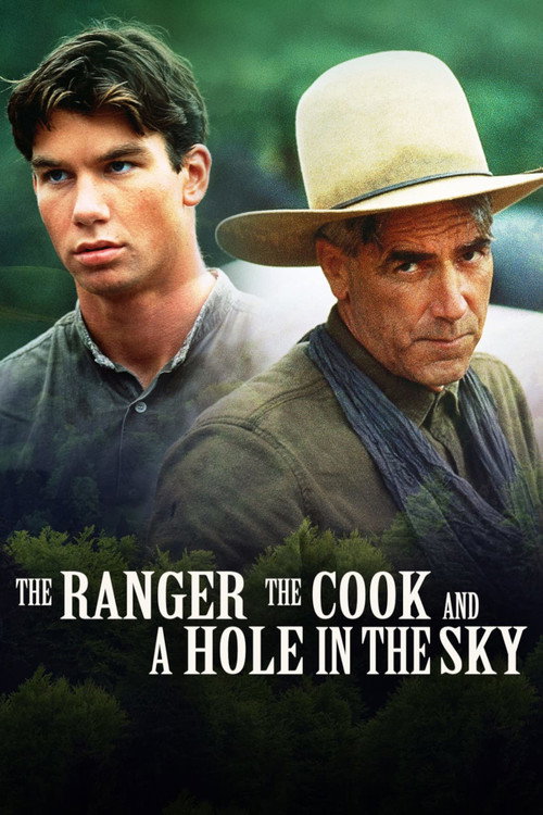 The Ranger, the Cook and a Hole in the Sky — постер