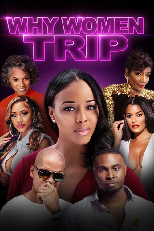 Why Women Trip — постер