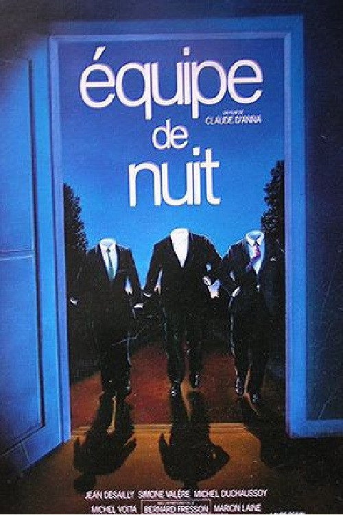 Équipe de nuit — постер