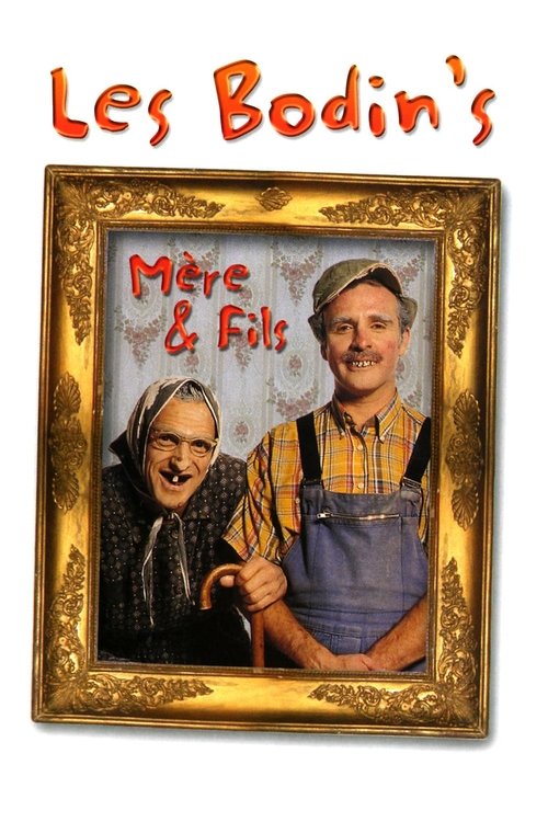 Les Bodin's - Mère & Fils — постер
