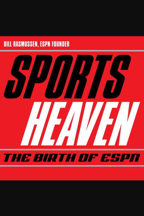 Sports Heaven: The Birth of ESPN — постер