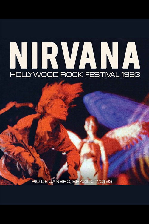 Nirvana - Live at Hollywood Rock Festival — постер
