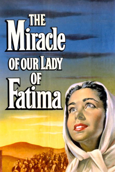 The Miracle of Our Lady of Fatima — постер