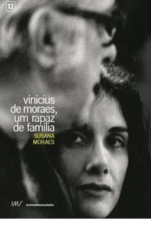 Vinicius de Moraes, Um Rapaz de Família — постер