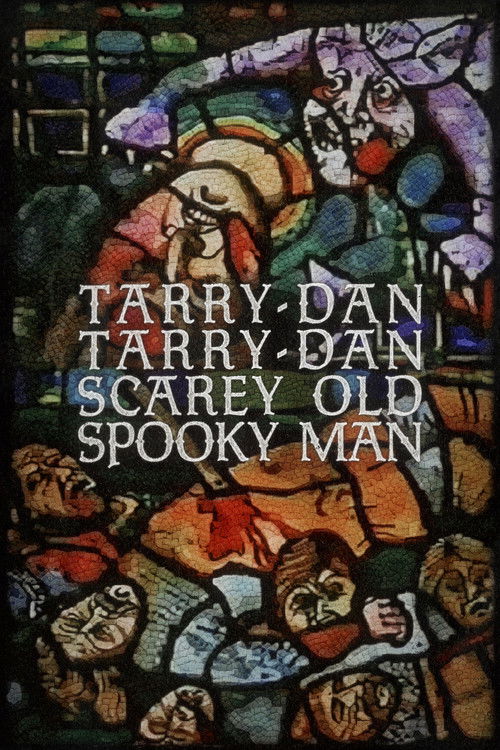 Tarry-Dan Tarry-Dan Scarey Old Spooky Man — постер