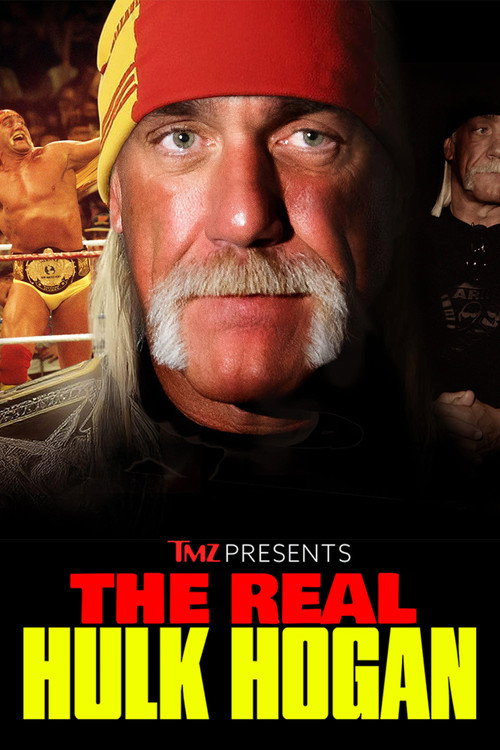 TMZ Presents: The Real Hulk Hogan — постер