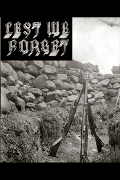 Lest We Forget — постер