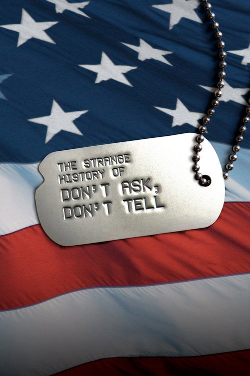The Strange History of Don't Ask, Don't Tell — постер