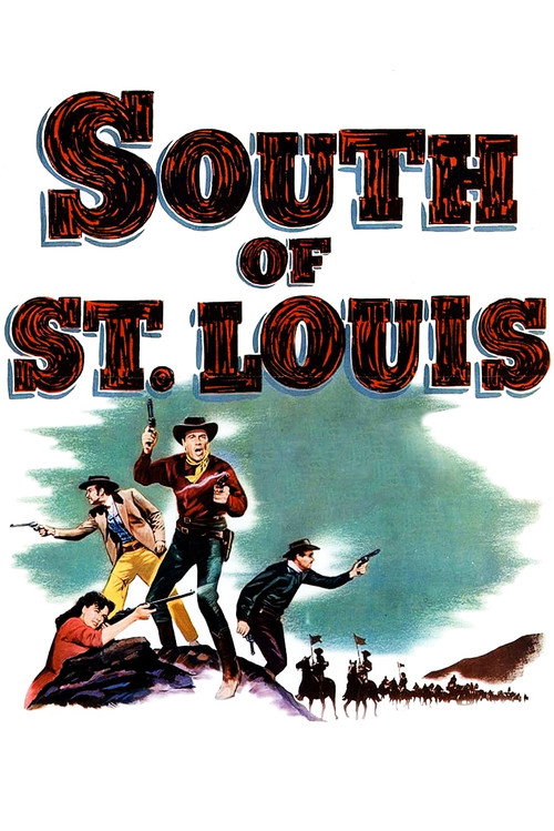 South of St. Louis — постер