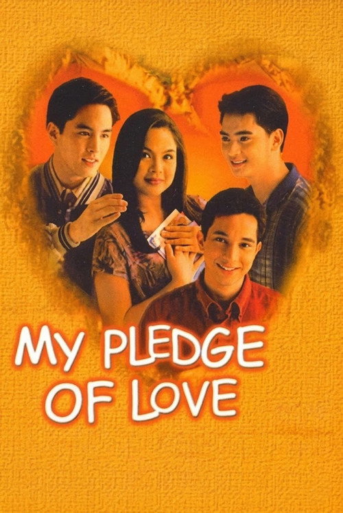 My Pledge of Love — постер