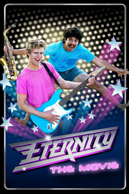 Eternity: The Movie — постер