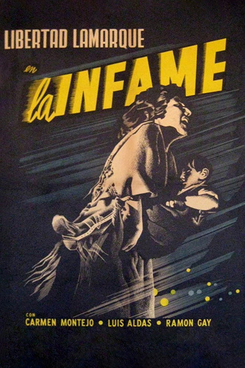La infame — постер