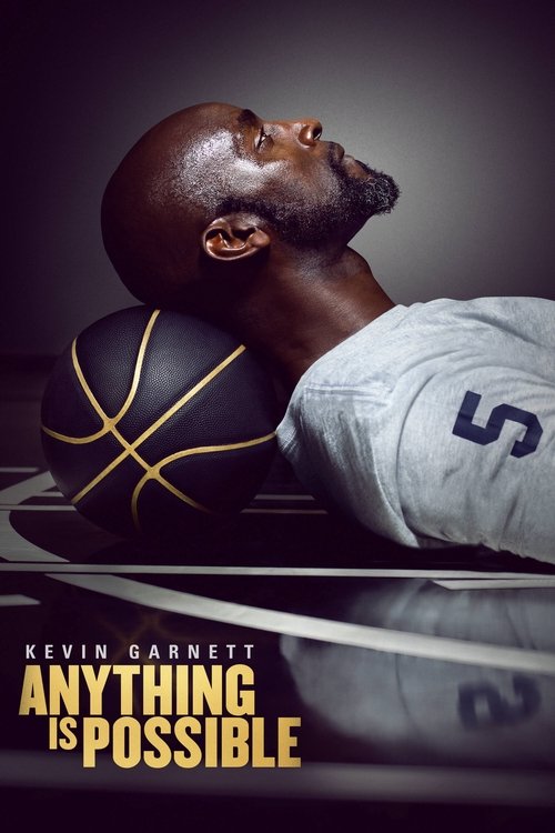 Kevin Garnett: Anything Is Possible — постер